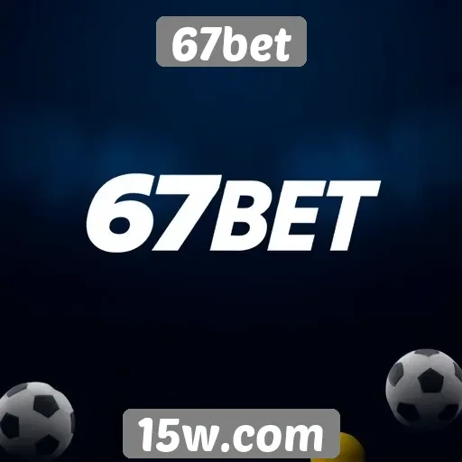 Promoções em destaque no site de apostas 67bet